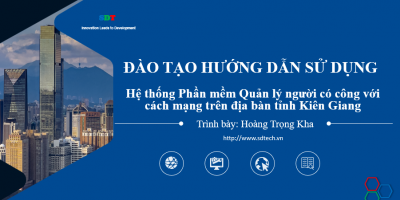 Hội nghị tập huấn và triển khai đưa vào sử dụng hệ thống phần mềm CSDL  quản lý thông tin người có công với Cách mạng trên địa bàn tỉnh Kiên Giang