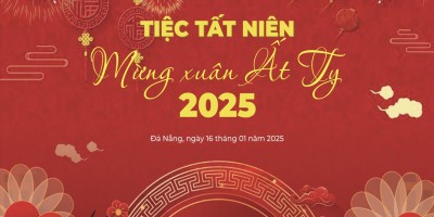 Tiệc Tất niên 2024 và Mừng Xuân Ất Tỵ 2025